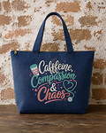 Caffeine Compassion Chaos Nurse Premium Zippered Tote Bag