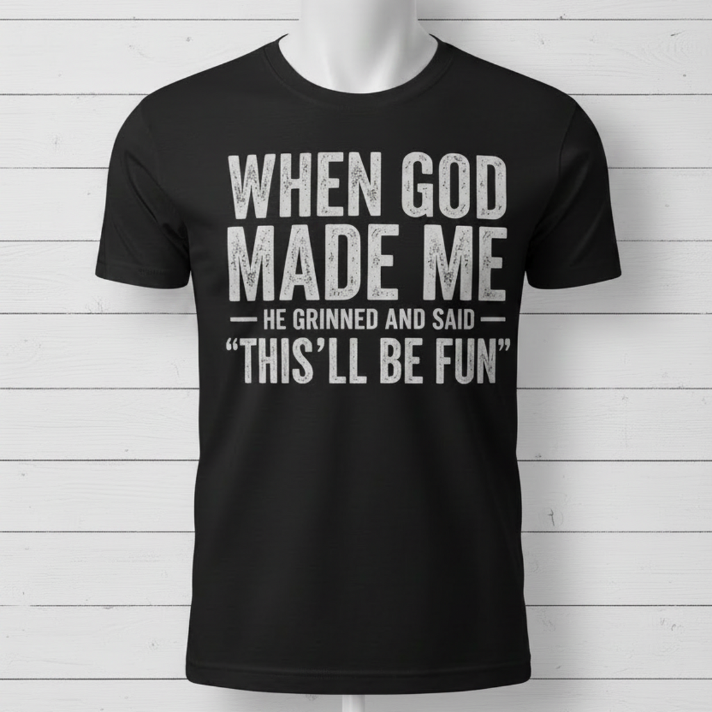 When God Made Me Graphic Tee