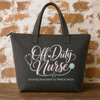 Off Duty Nurse Premium Zippered Tote Bag