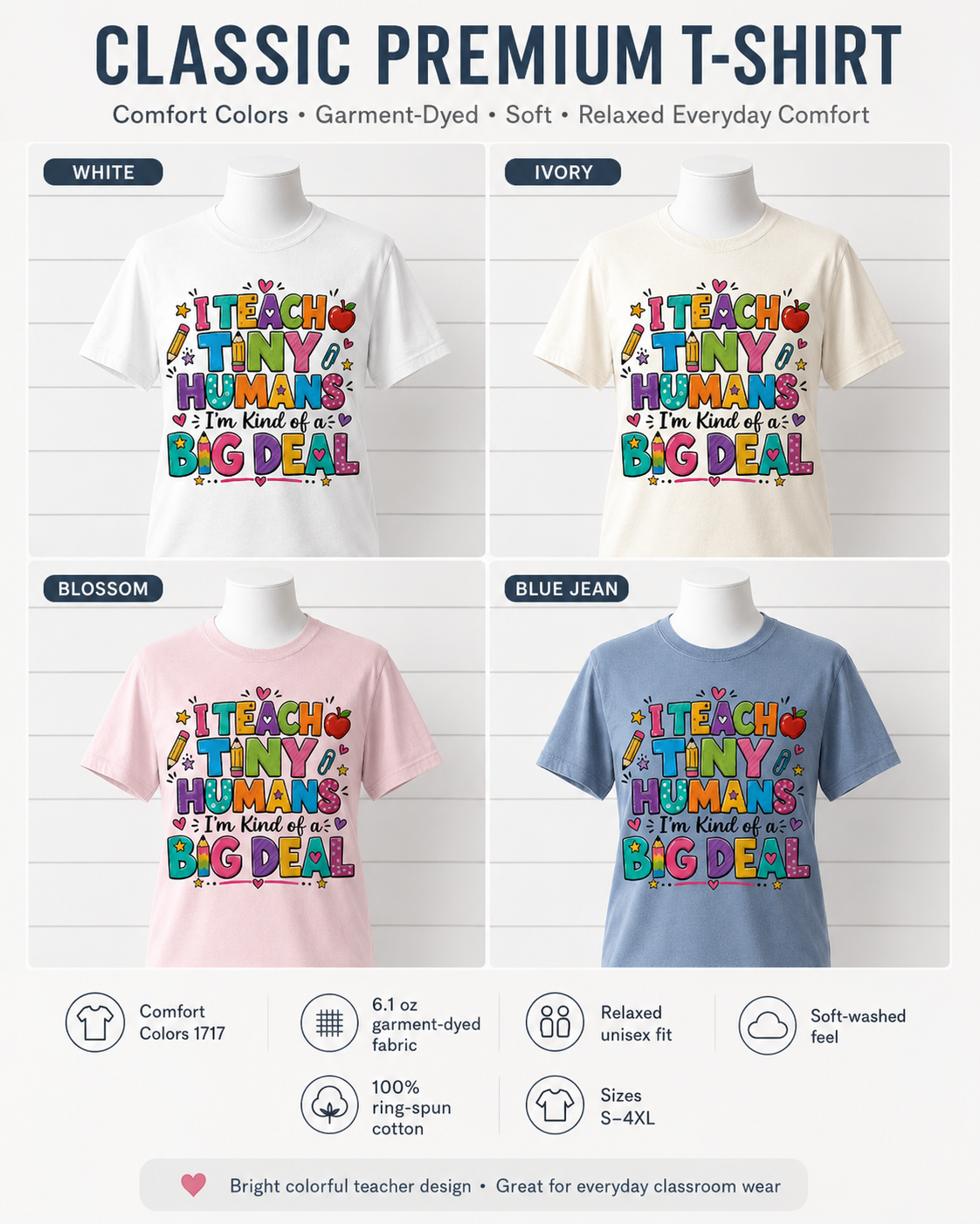 I Teach Tiny Humans Comfort Colors Teacher Shirt