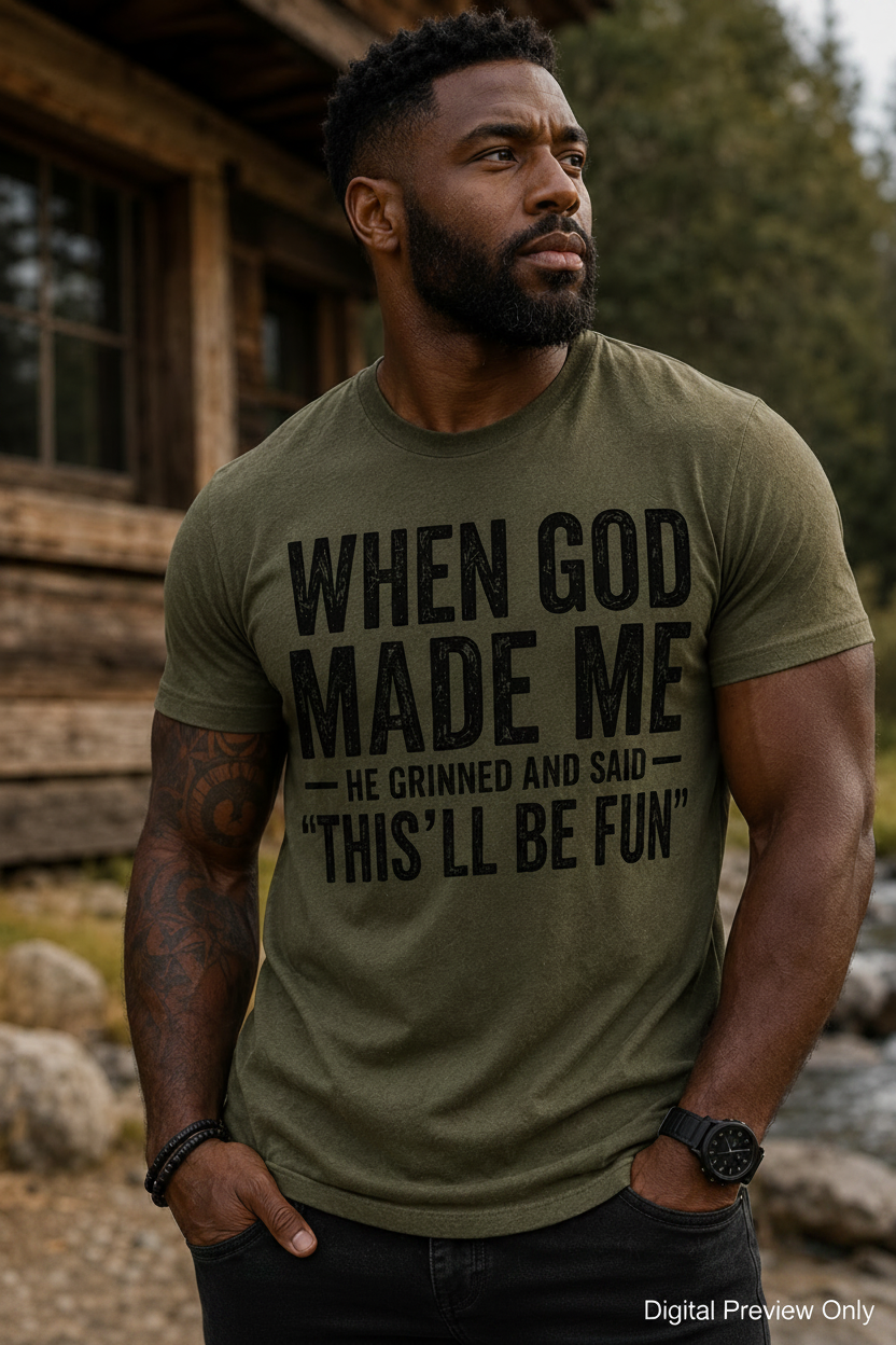 When God Made Me T-Shirt
